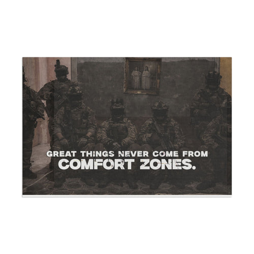 Flag — 'Great Things Never Come From Comfort Zones' Motivational Military Flag
